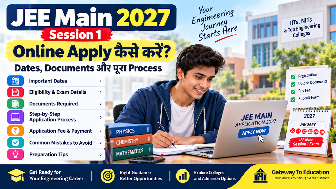 JEE Main 2027 Session 1: Online Apply कैसे करें? Dates, Documents और पूरा Process